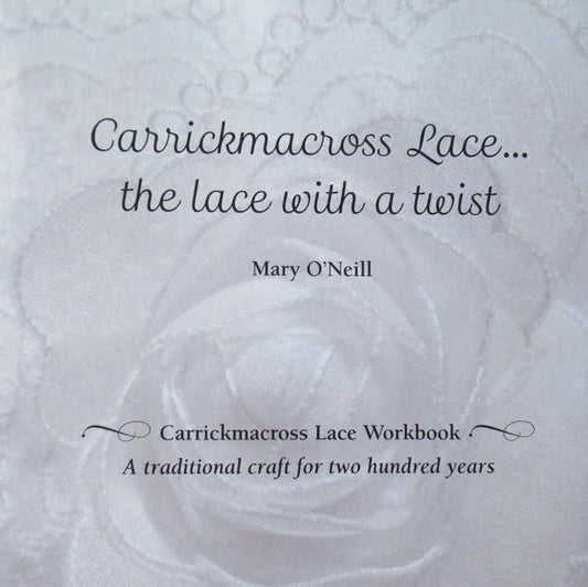 Carrickmacross Lace workbook